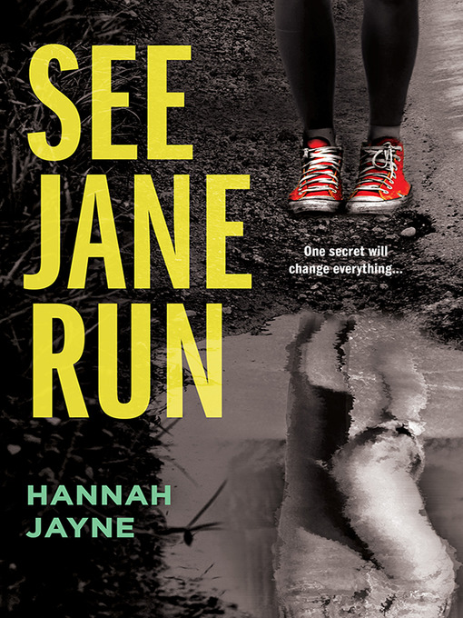 Title details for See Jane Run by Hannah Jayne - Wait list